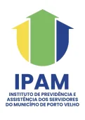 IPAM - Instituto de Previdência e Assistência dos Servidores do Município de Porto Velho